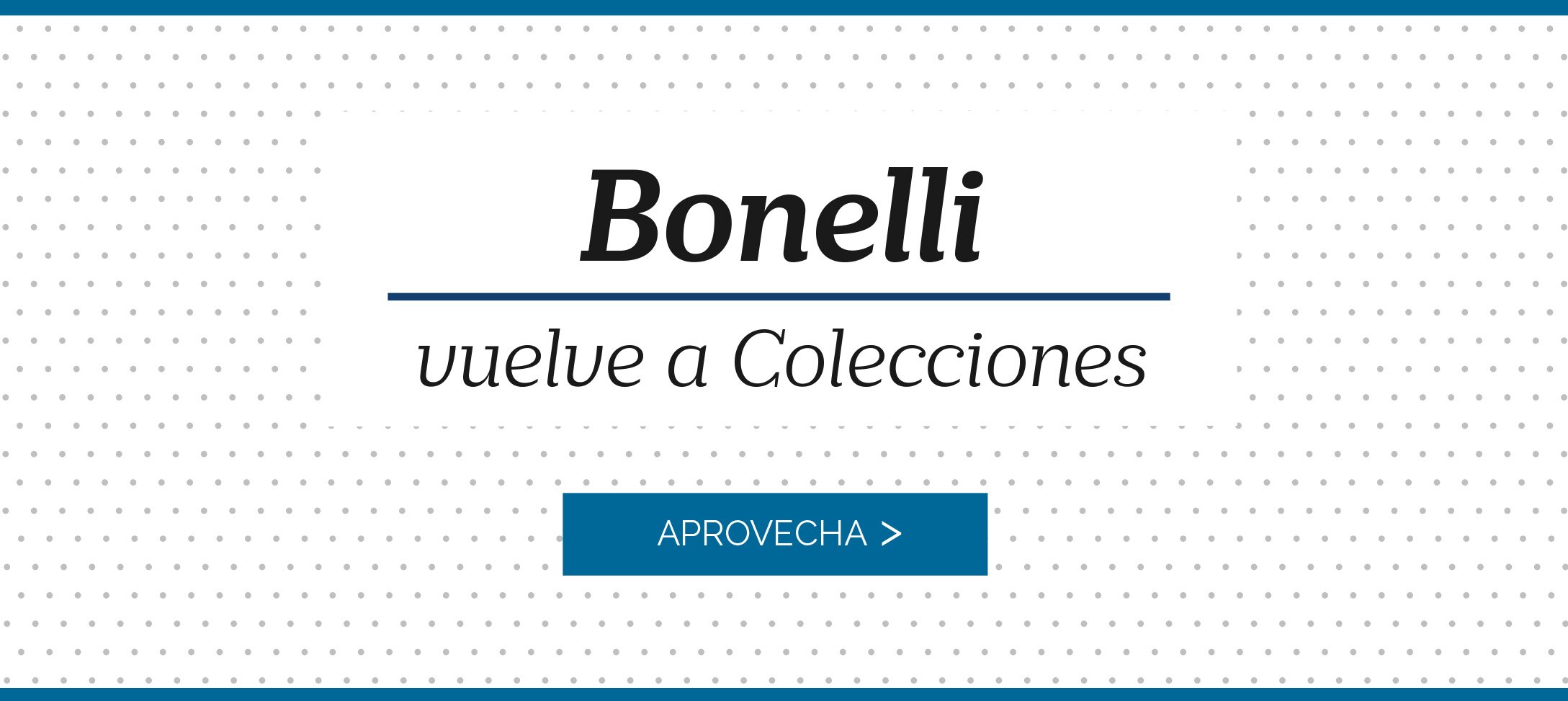 Bonelli vuelve a Colecciones
